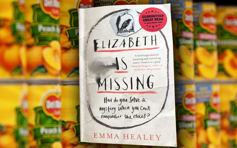 Elizabeth is Missing, by Emma Healey
