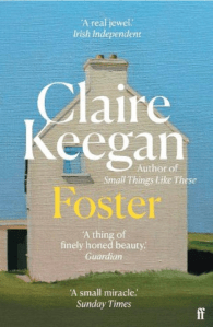 Foster by Claire Keegan, book review